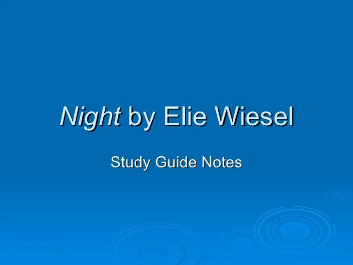 Night wiesel elie quotes essay self numbers portrait essays order slideshare