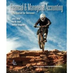 Wild: financial and managerial accounting 9th edition