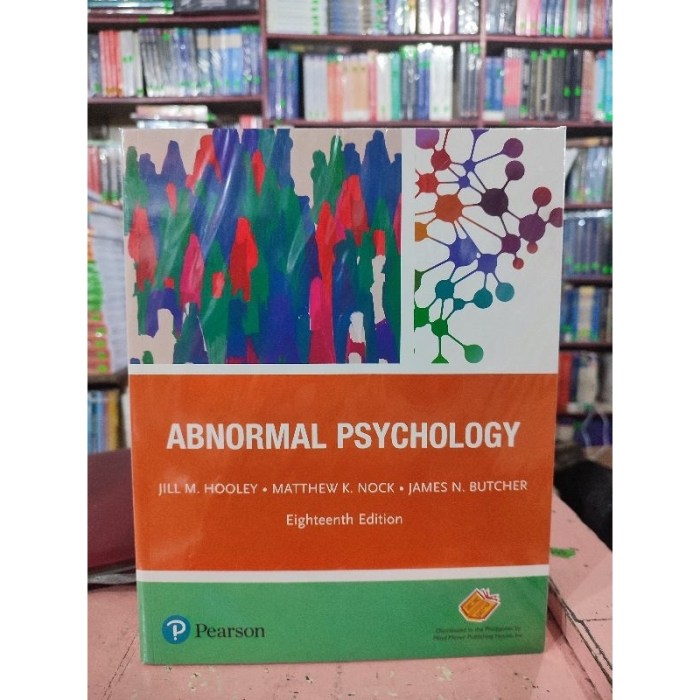 Abnormal psychology 18th edition by hooley nock & butcher